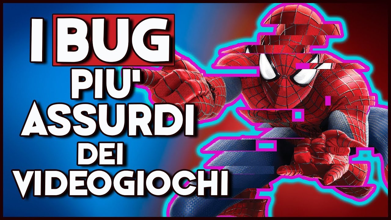 BUG ASSURDI DA SPIDER-MAN E ALTRI VIDEOGIOCHI! GameFails 42