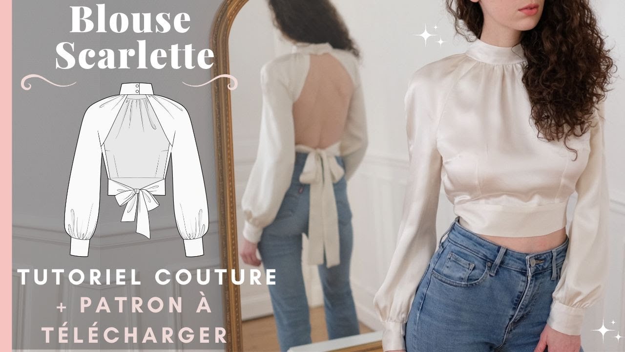 Tutoriel couture blouse dos-nu | Scarlette | patron à télécharger