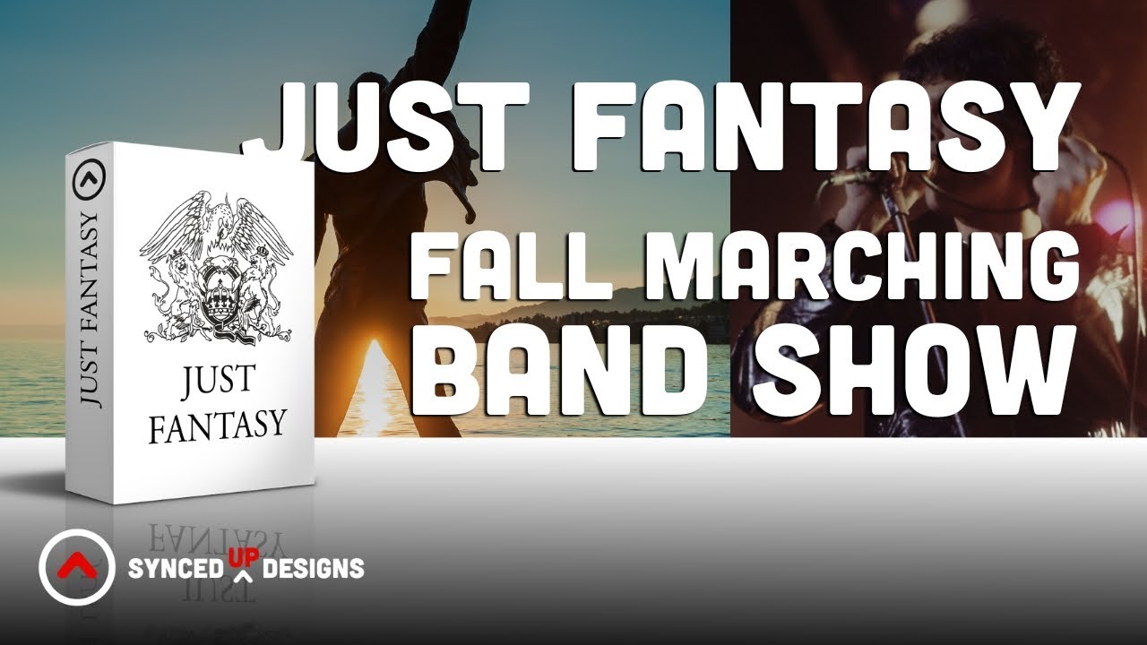Just Fantasy | Fall Marching Band Show by Synced Up Designs