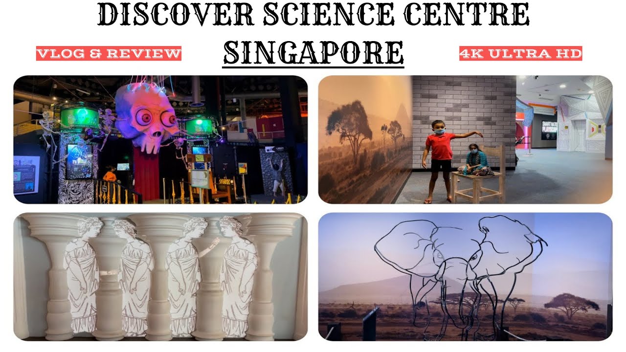 Singapore Science Centre in 4K UHD | The Mind’s Eye Exhibition | Omni-Theatre | Mirror Maze