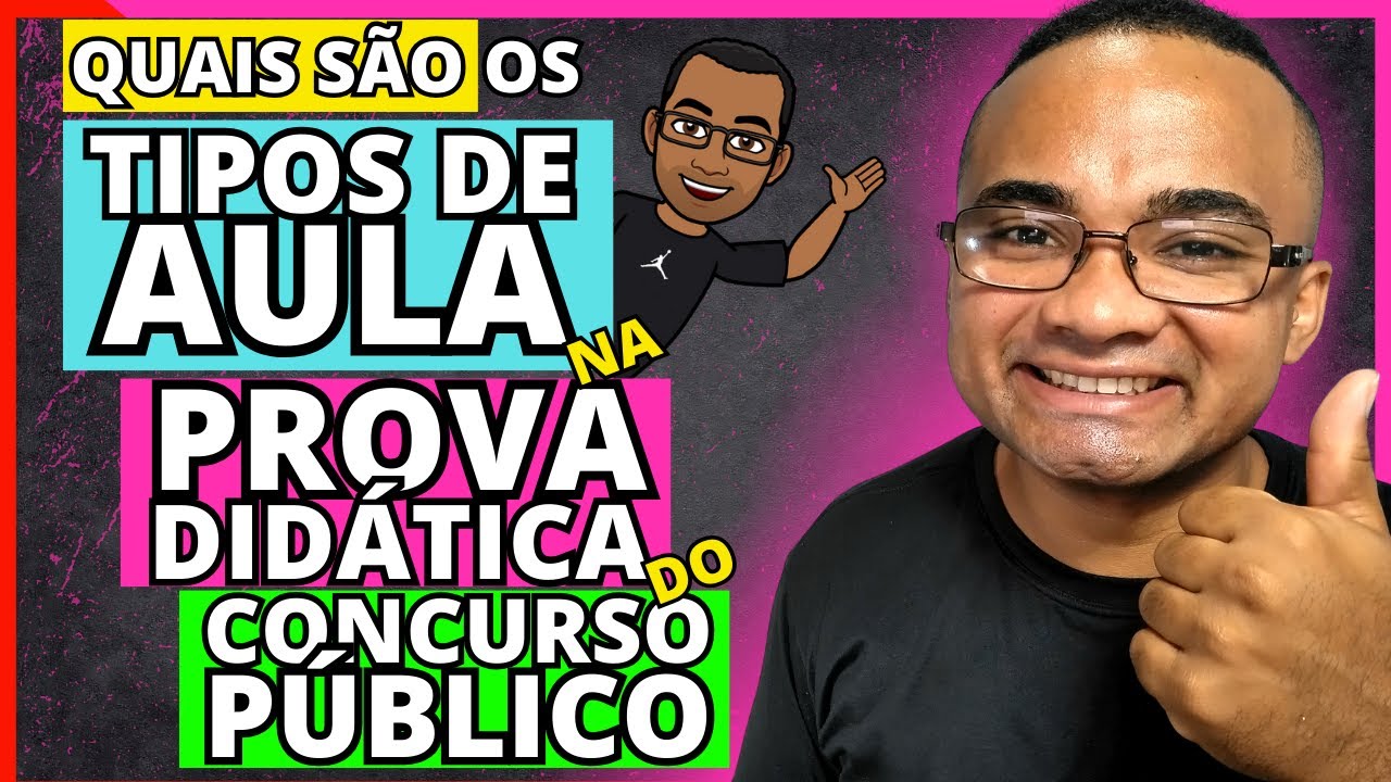 PROVA DIDATICA? Qual é o Tipo de Aula que DEVE Ser APRESENTADA na PROVA DIDATICA do CONCURSO?