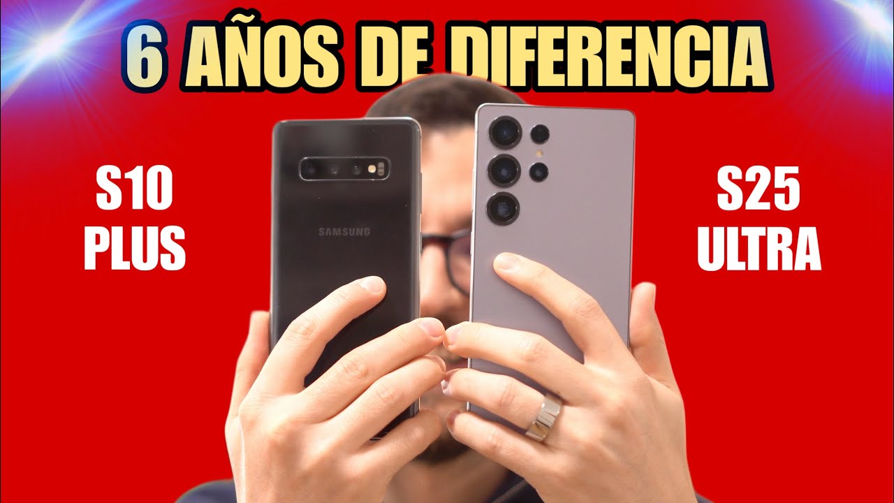 Samsung S10 Plus vs S25 Ultra ¿CUANTO MEJORA la TECNOLOGIA en 6 AÑOS?