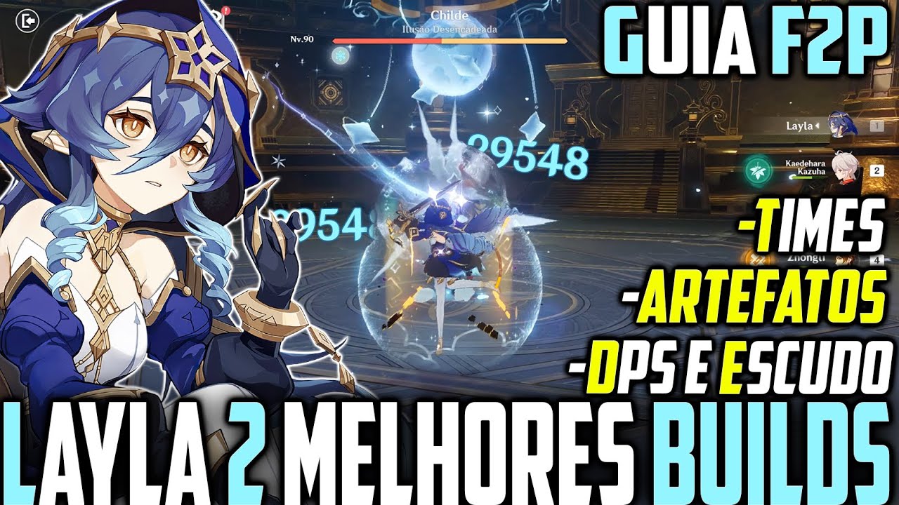 AS MELHORES BUILDS F2P PARA LAYLA!! DPS E ESCUDO DEFINITIVO! MELHOR TIME, ARMAS E ARTEFATOS !