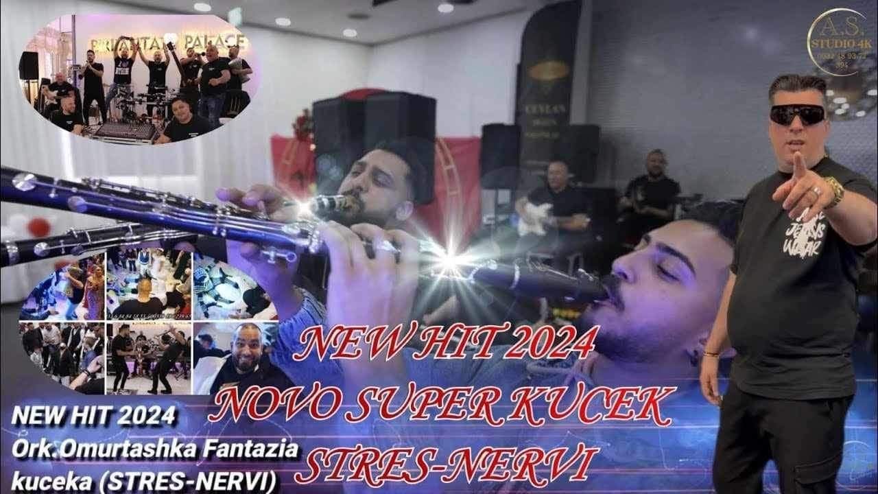 2024 NEW HIT ORK.OMURTASHKA FANTAZIA  KUCHEKA-STRES I NERVI