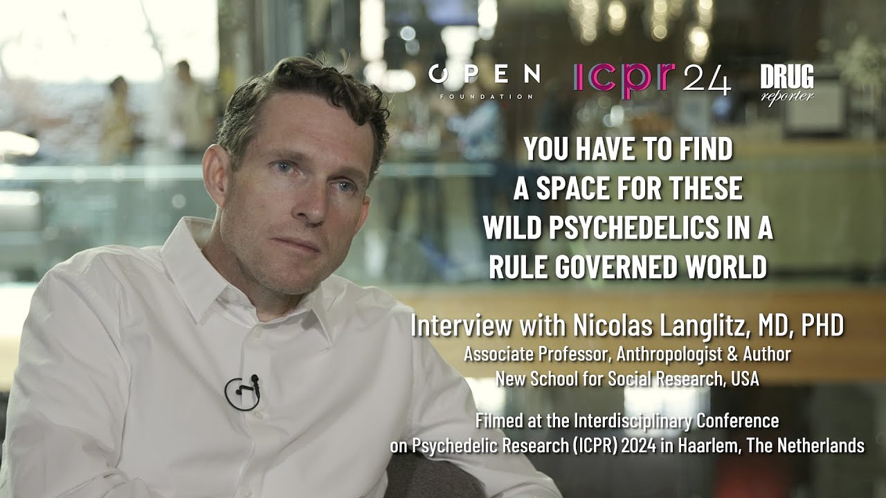 Finding a space for these wild psychedelics in a rule-governed world | NICOLAS LANGLITZ, MD, PHD