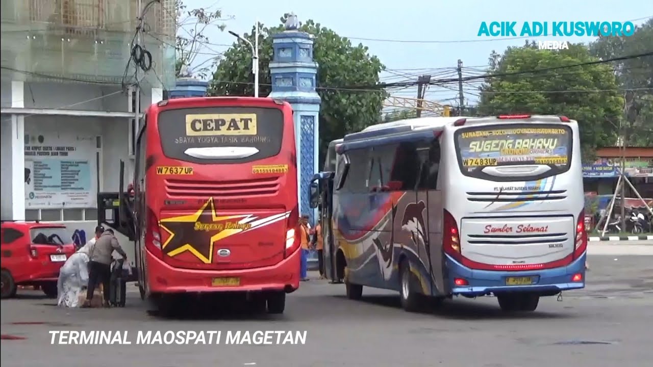 PILIH BUS SUGENG RAHAYU APA SUMBER SELAMAT  TERMINAL MAOSPATI MAGETAN