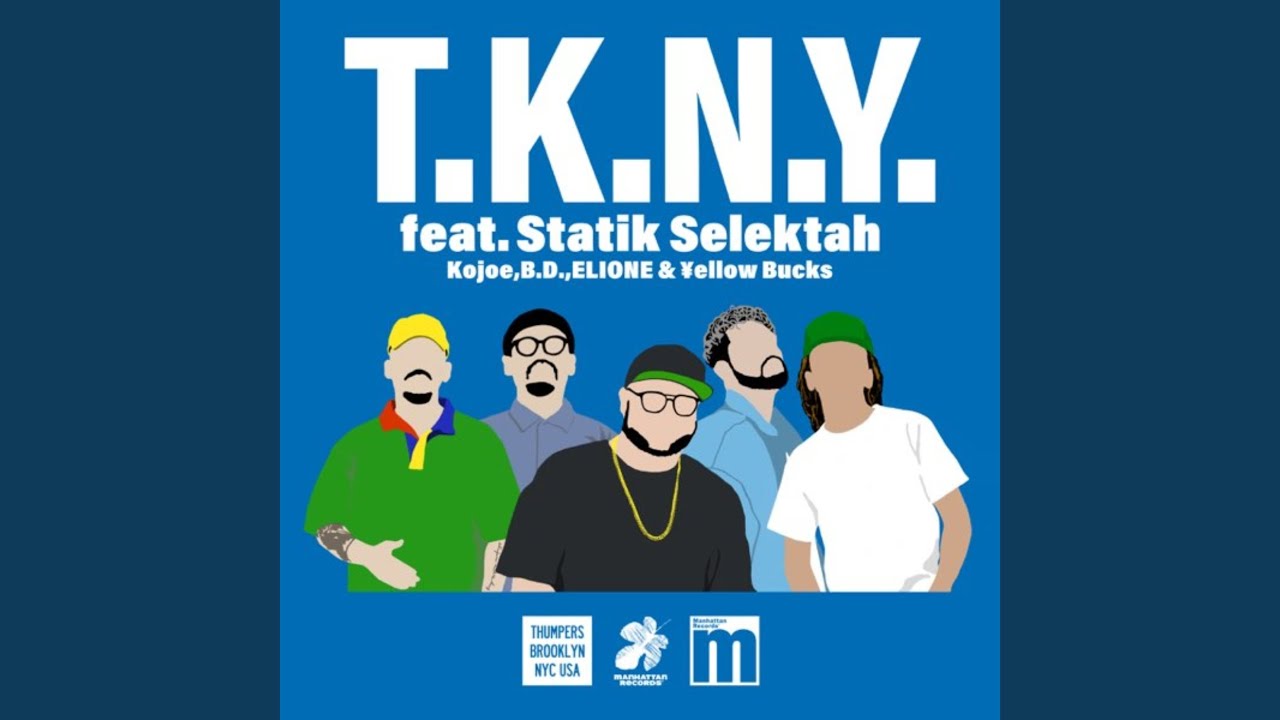 T.K.N.Y. (feat. Statik Selektah)