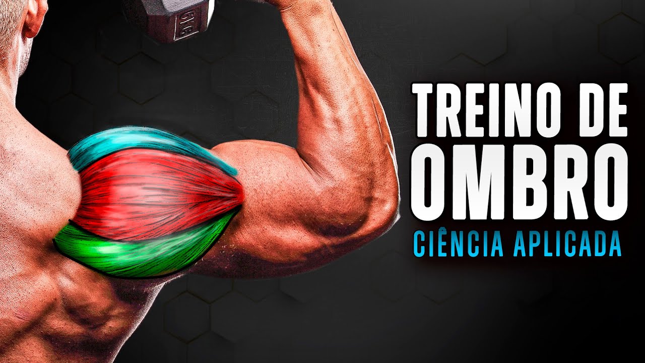 Treino de OMBRO Completo (Baseado Na Ci&ecirc;ncia)