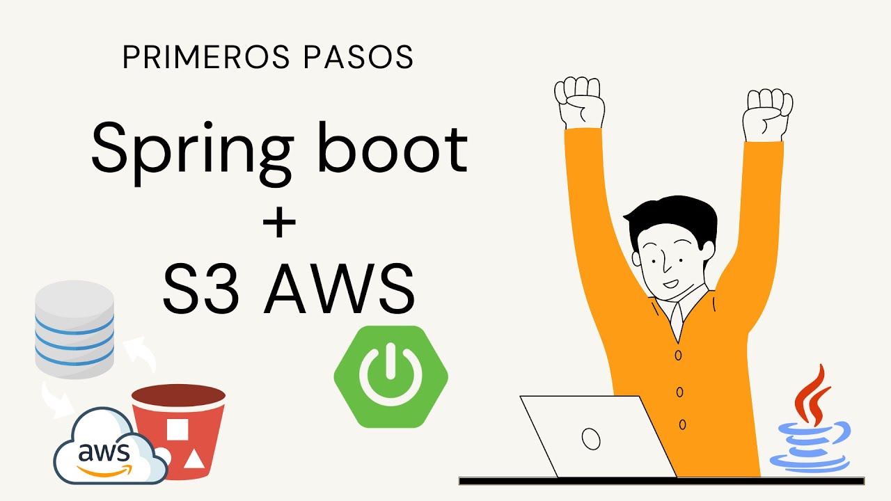 Primeros pasos Amazon S3 AWS + Spring Boot