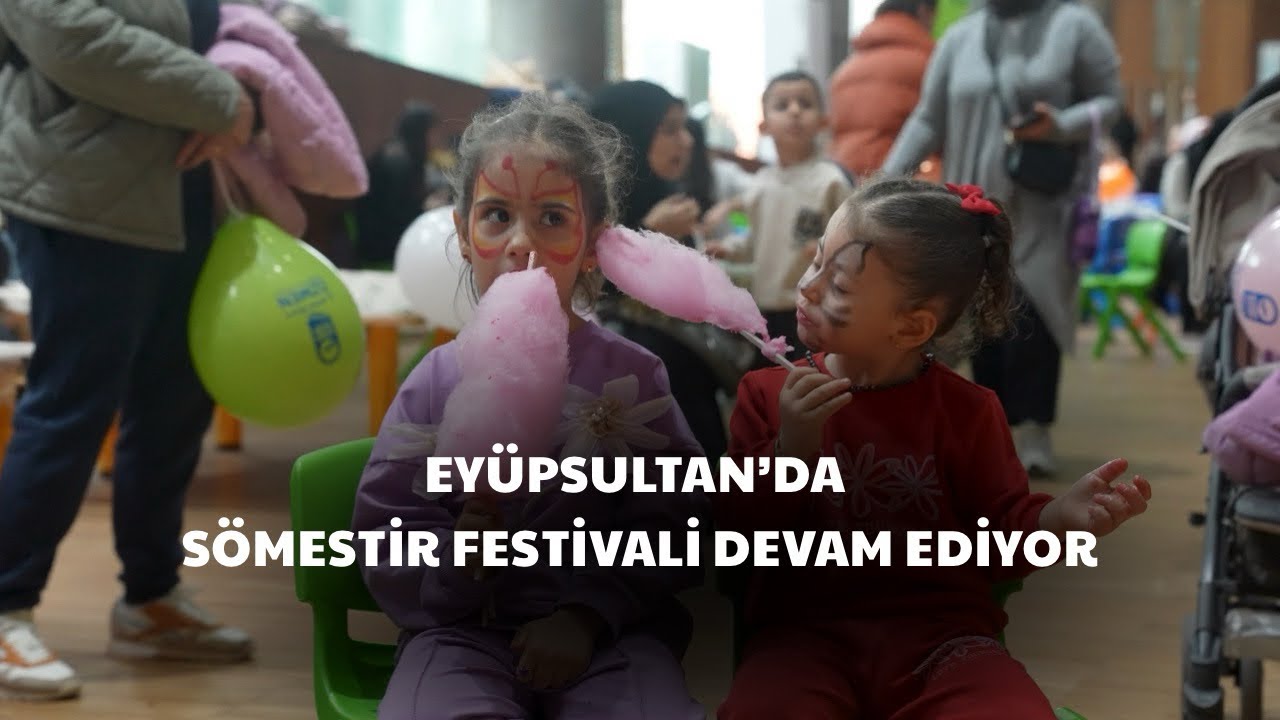 2026 Eyüpsultan Sömestir Festivali çocuklar için tatili eğlenceye dönüştürüyor.