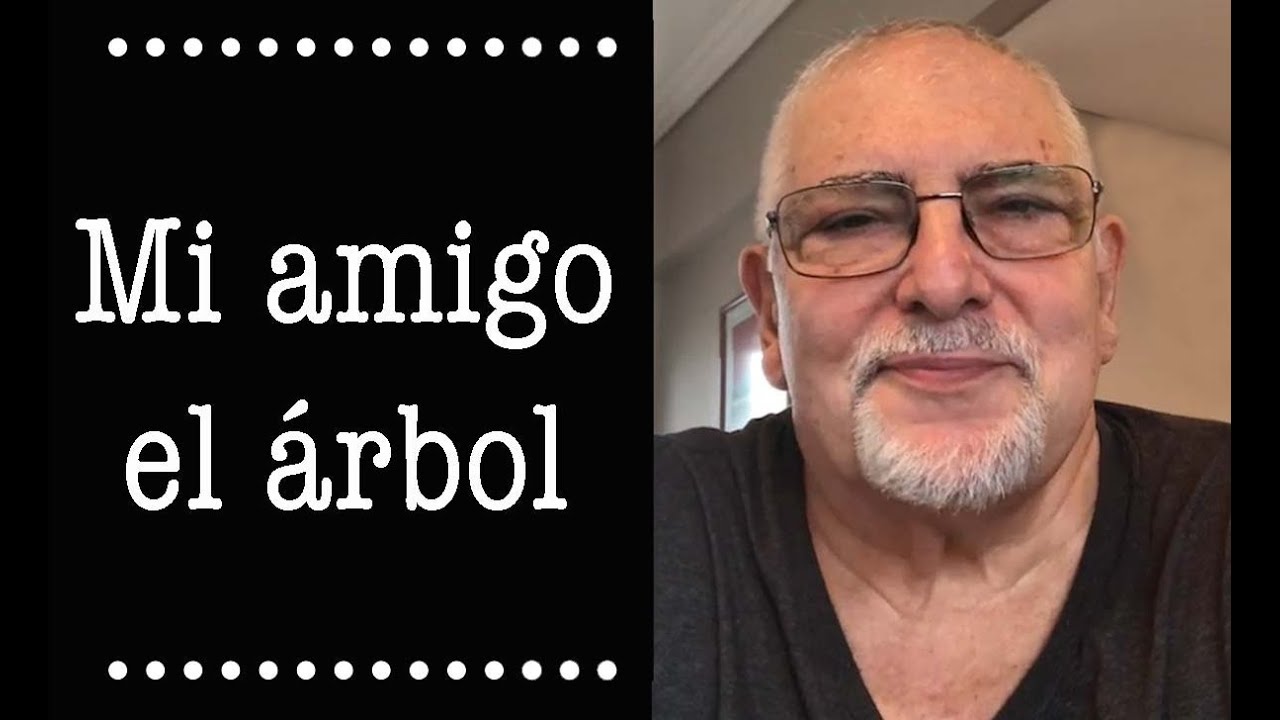Jorge Bucay - Mi amigo el árbol ( Cuento )