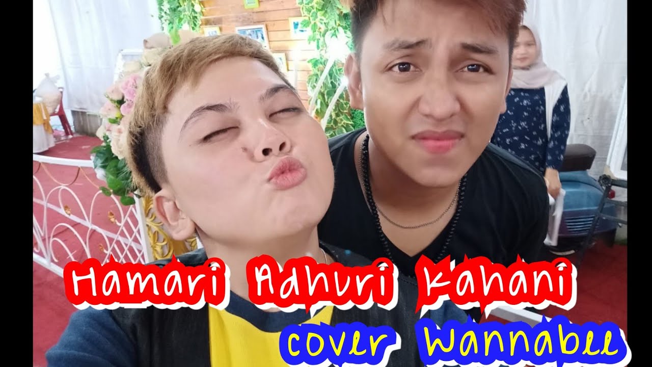 TOP LAGU !! paling enak didengar || HAMARI ADHURI KAHANI Cover By Wanna Annisyah Purba