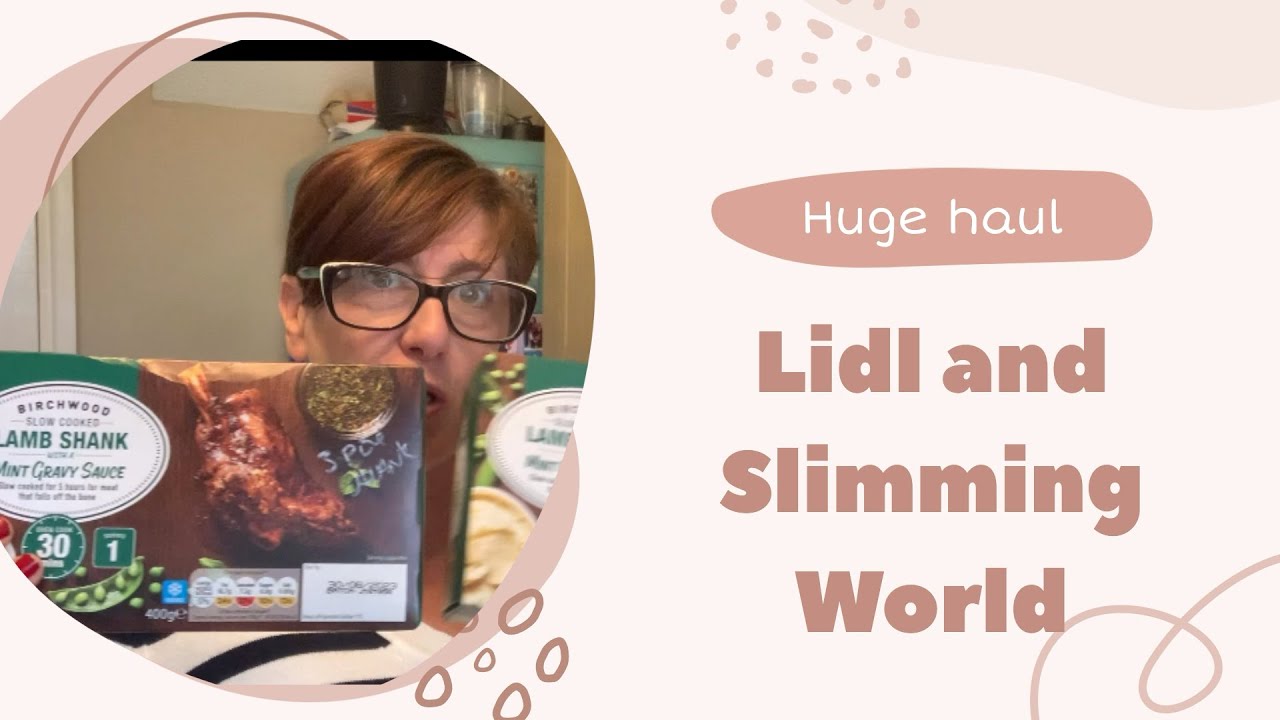 Huge Slimming World Lidl haul. Syns, healthy extras #slimmingworld #lidl