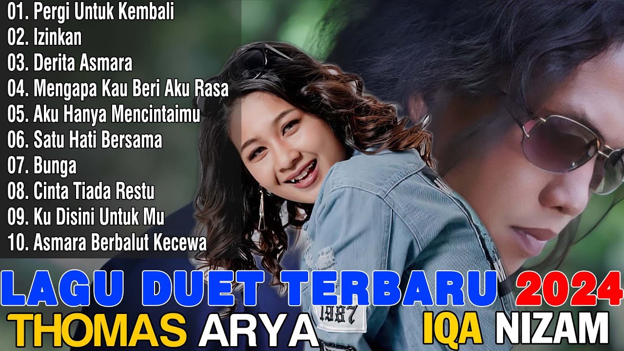 Thomas Arya ft Iqa Nizam | Lagu Pop Melayu Tebaik-Terpopuler
