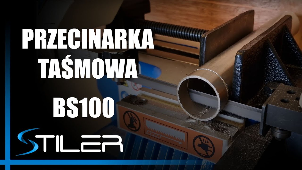Przecinarka taśmowa STILER BS 100 - cięcie rury nierdzewnej