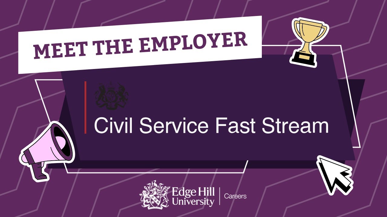 Meet the Employer - Civil Service Fast Stream