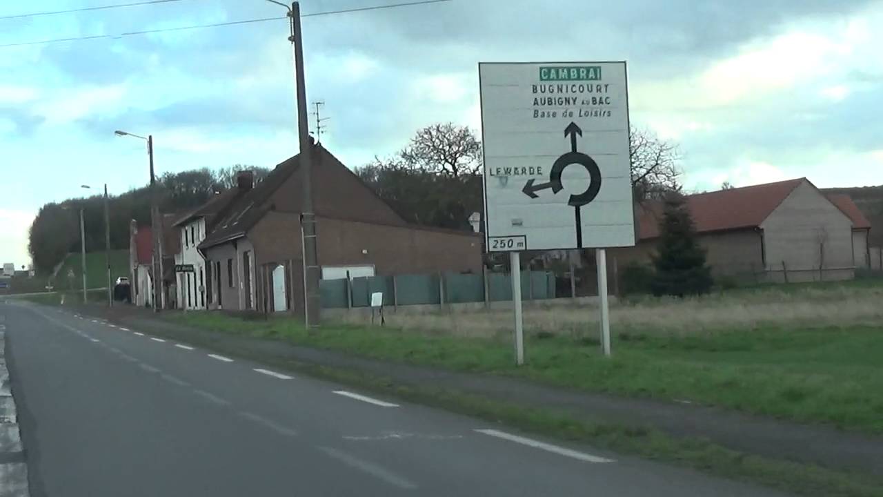 Sur la route de Cambrai...
