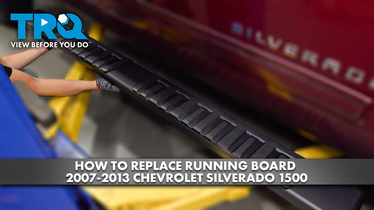 Как заменить подножку на Chevrolet Silverado 1500 2007-2013 годов выпуска