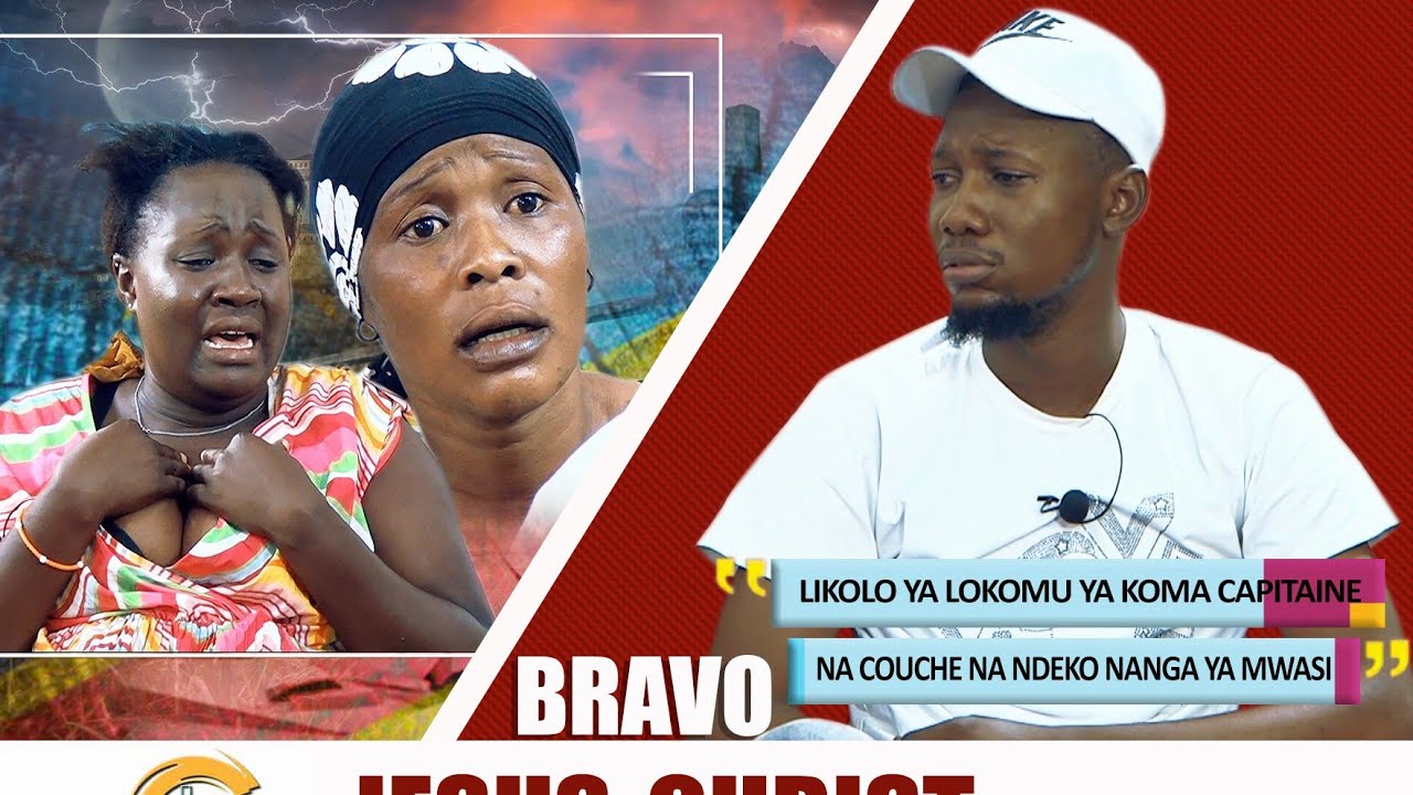 BRAVO JÉSUS-CHRIST : LIKOLO YA SUCCÈS NA TIELA TATA MUASI NA GRANDE SŒUR DROGUE NA COUCHA NABANGO