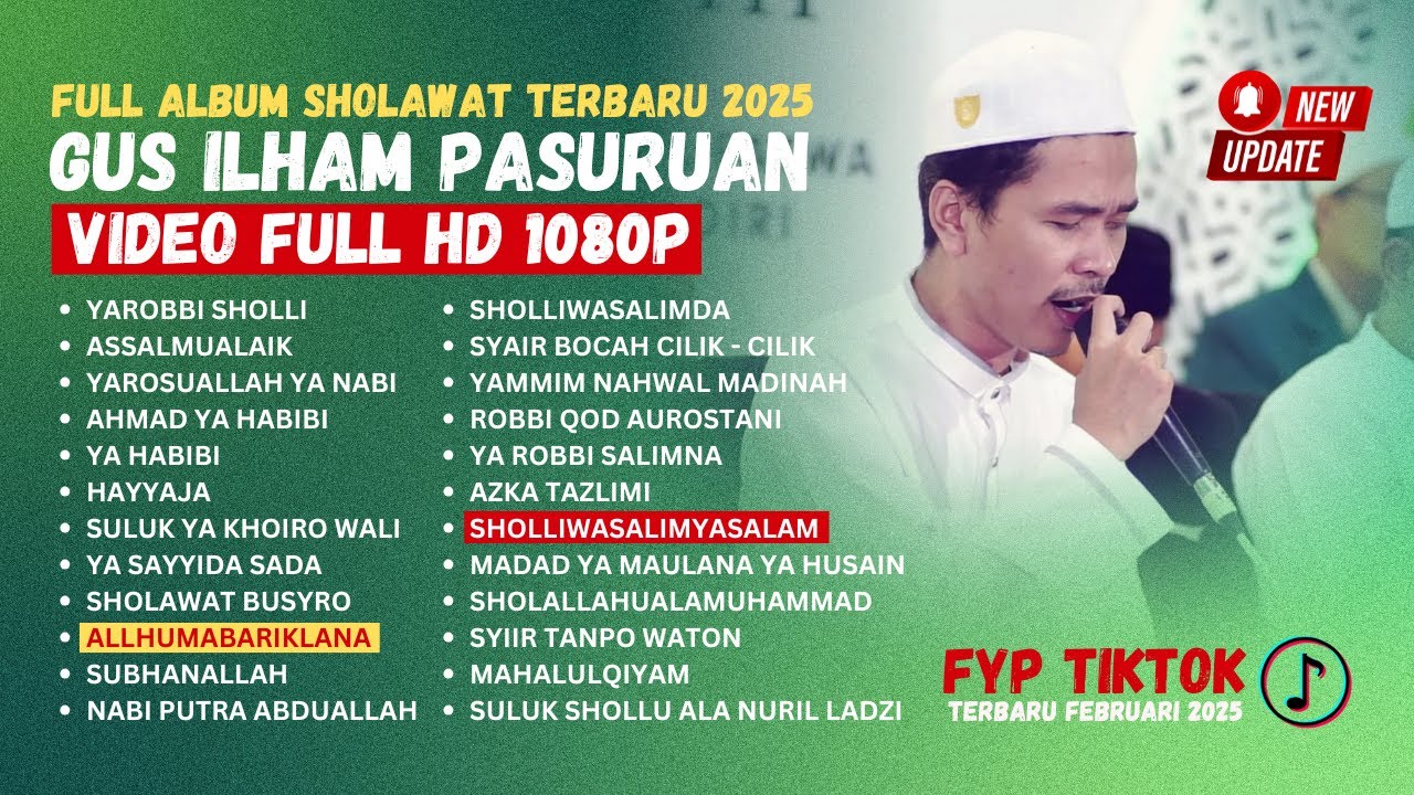 FULL ALBUM SHOLAWAT MERDU GUS ILHAM PASURUAN TERBARU 2025 AL HABSYI FULL  BASS HD AUDIO & VIDEO