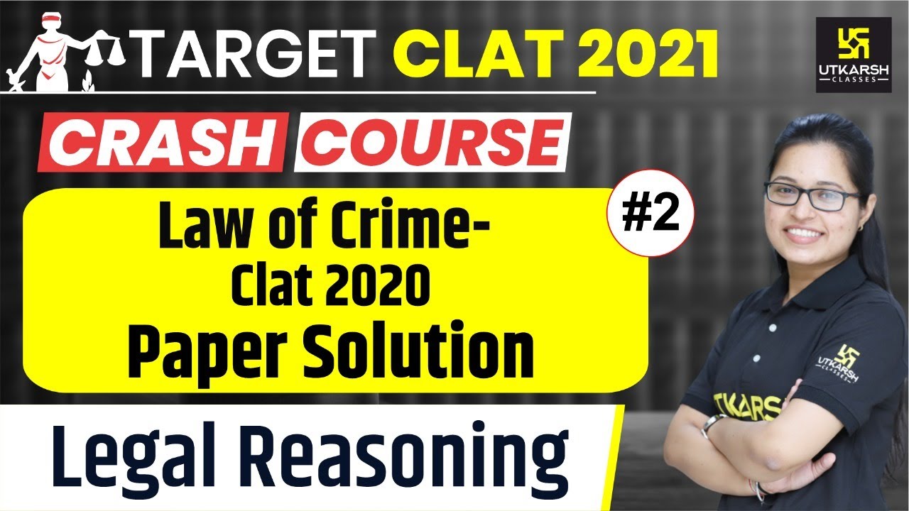 CLAT 2021 | Law of Crime - Previous Year Question Paper #2 | Shivani Ma'am