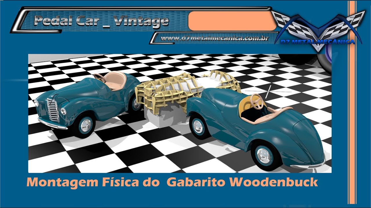 GABARITO DE FABRICAÇÃO   PEDAL CAR VINTAGE   MONTAGEM PRÁTICA