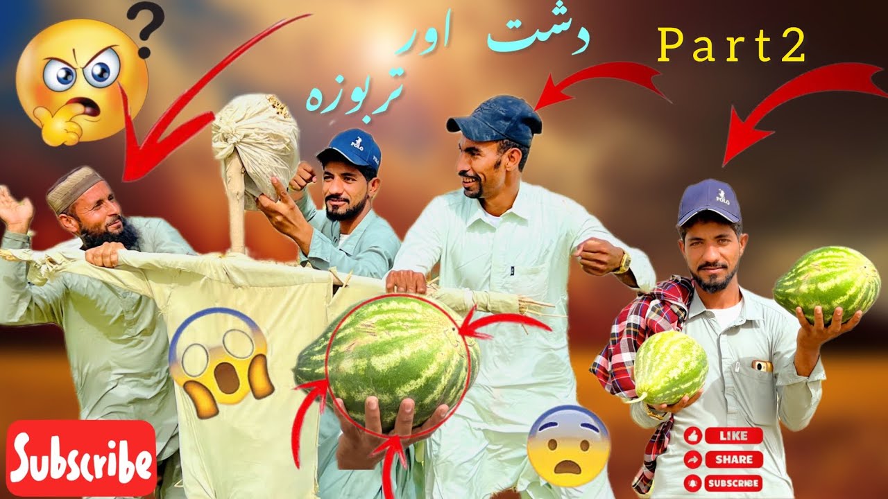 part 2 Dasht Ka Tarboza 🫢Pathan Ne Acha Nahin keya 😢