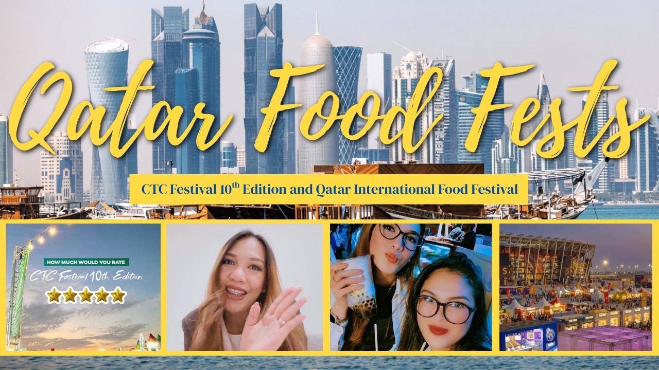 Qatar Food Festivals 2025-26 | A Day with Lea