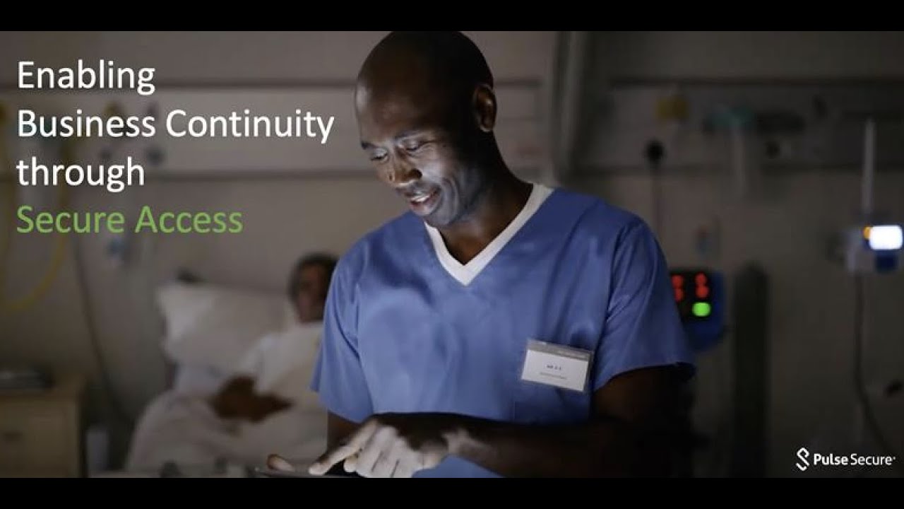 Enabling Business Continuity through Secure Access