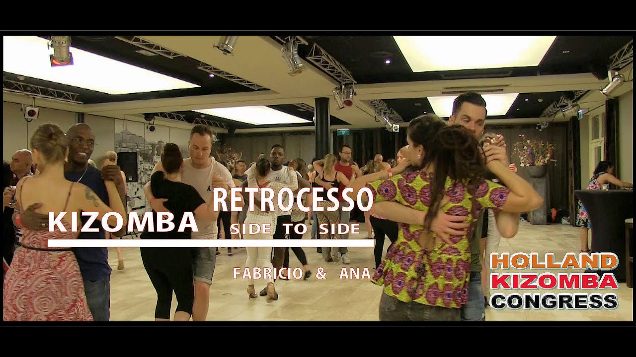 Kizomba Retrocesso Side To side Partnerwork Fabricio & Ana Holland Kizomba Congress 7th Edition
