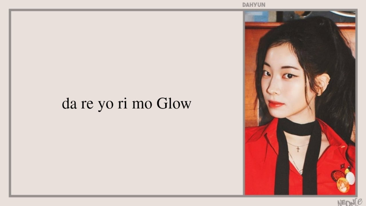 TWICE (트와이스) - Glow (Easy Lyrics)
