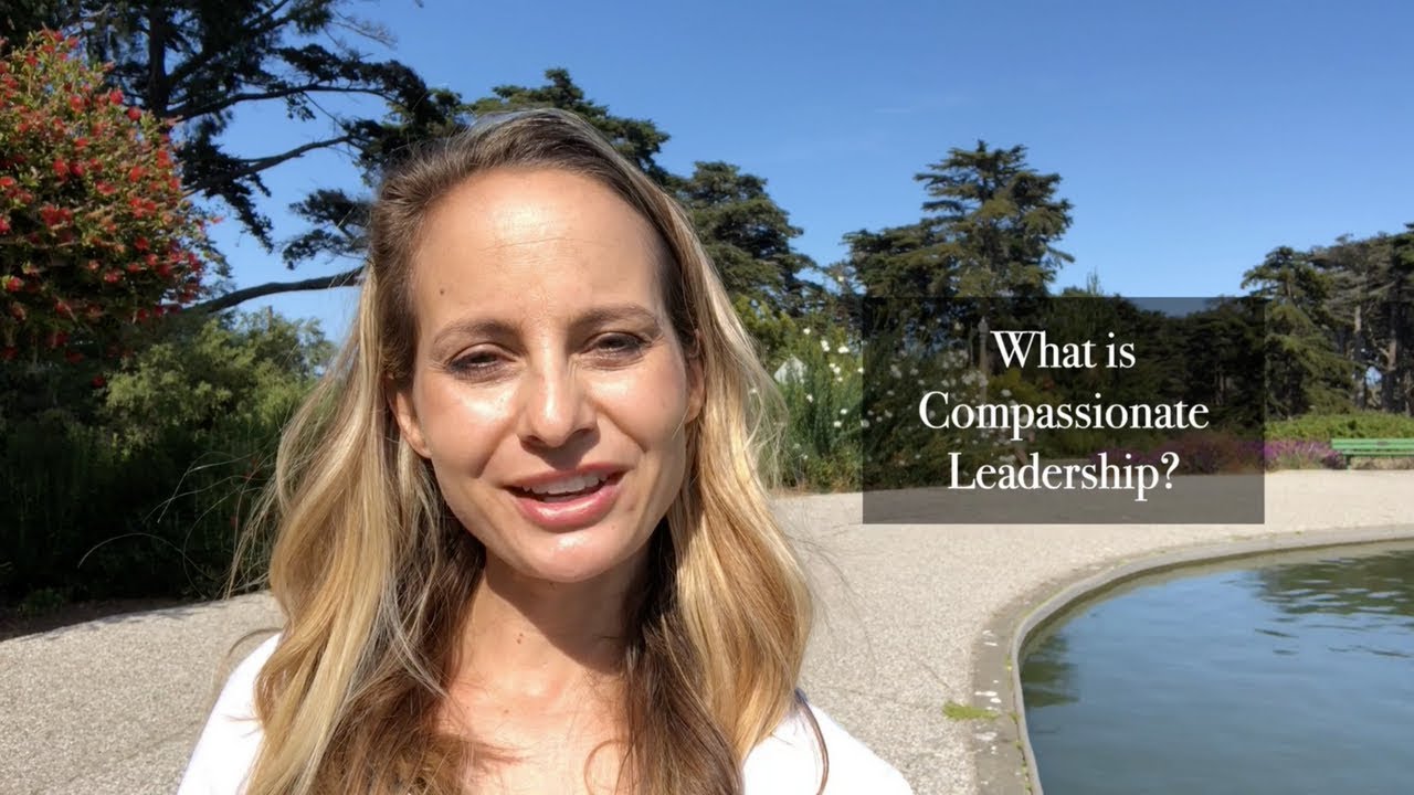 What is Compassionate Leadership?