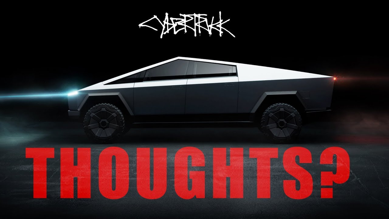 Tesla Cybertruck: Some Thoughts