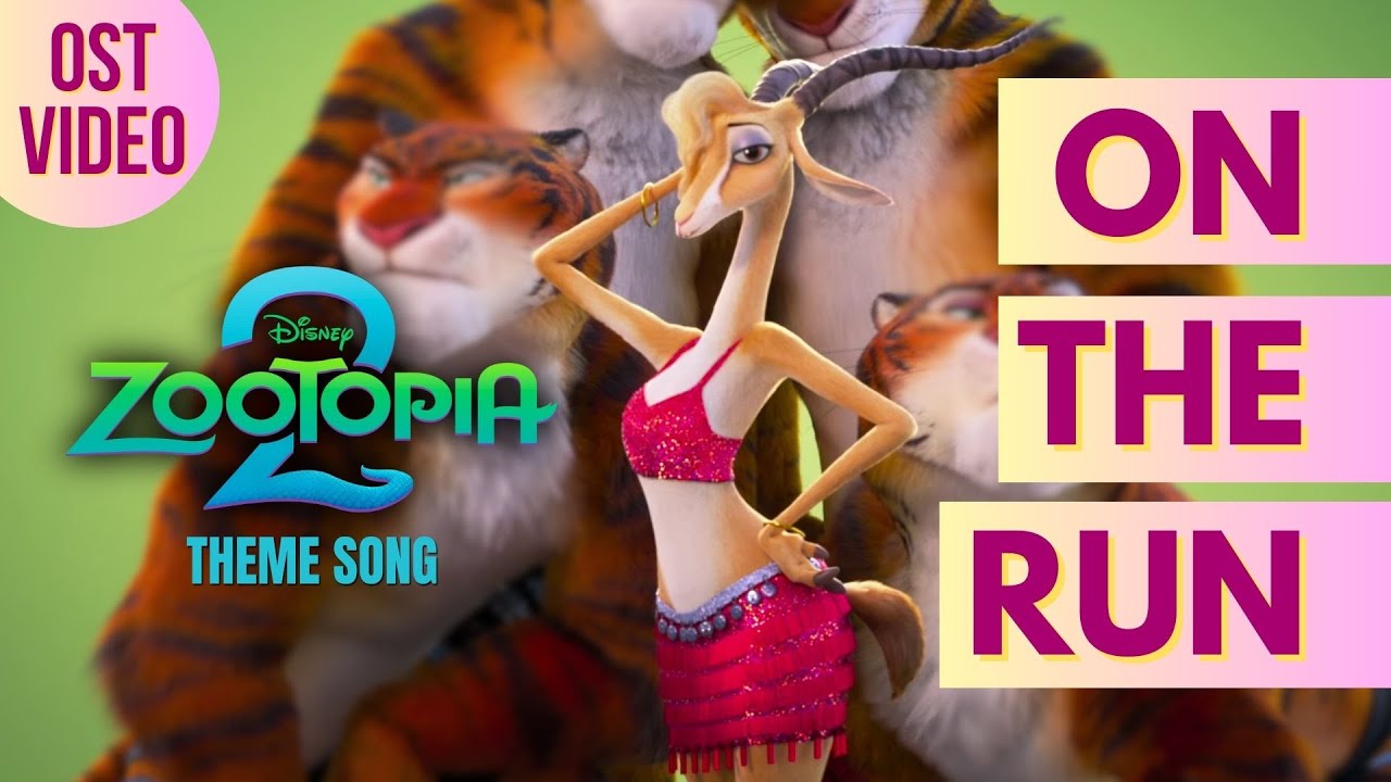 On The Run - Gazelle from Zootopia 2 [unOFFICIAL Fanmade Song]