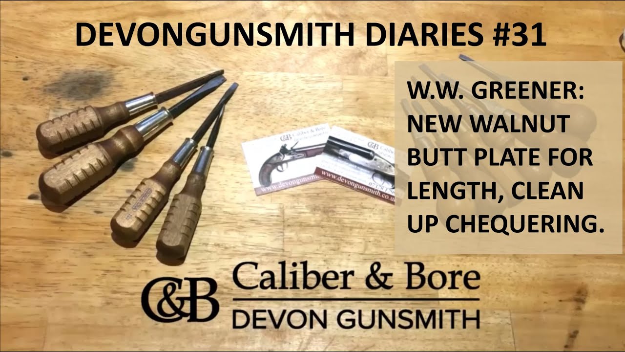 Devongunsmith Diaries #31 W.W. Greener Gun Alterations: New Walnut Butt & Chequering