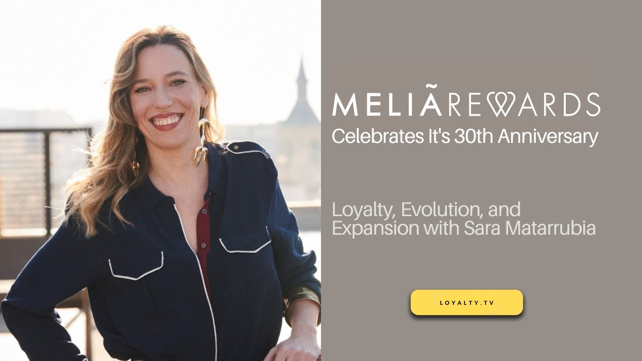 Video Podcast: Meliá Rewards Celebrates It's 30th Anniversary