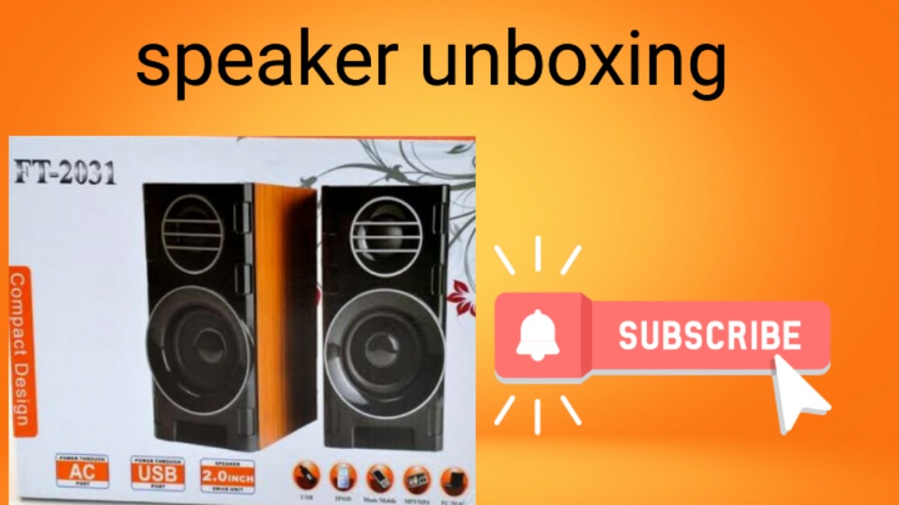 Speaker unboxing like and subscribe