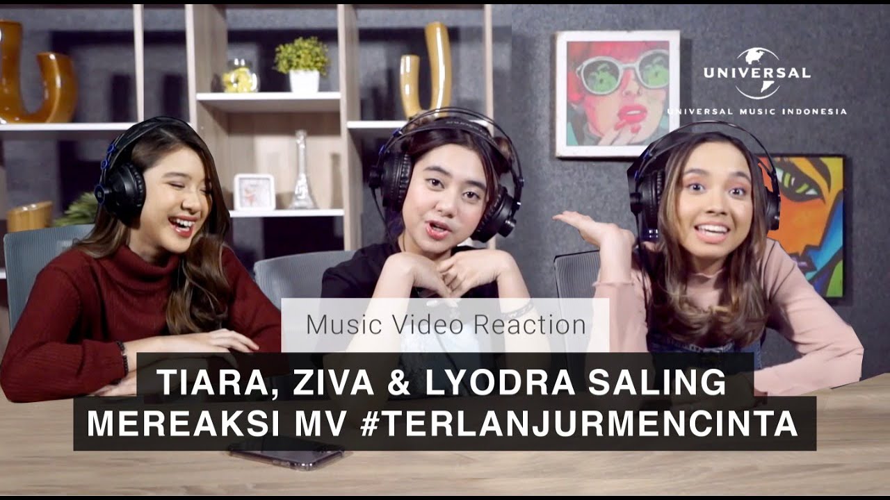TIARA, ZIVA, LYODRA SALING MEREAKSI MV #TERLANJURMENCINTA! - [MV Reaction]