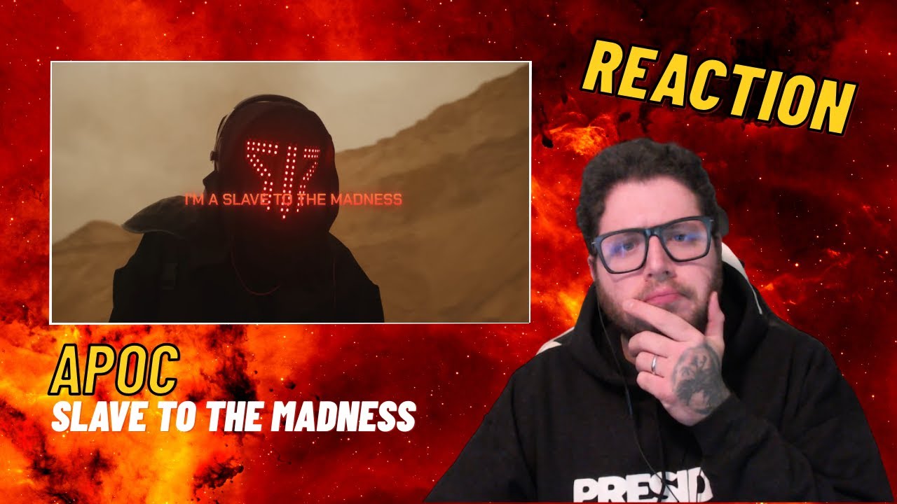 APOC - Slave to the Madness (REACTION) | Canzone CARINA, ma... 🤔