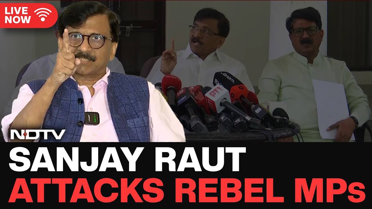 Sanjay Raut Attacks Rebel MPs LIVE | Shiv Sena UBT Split 2.0 | Raut Slams Rebels | Uddhav Thackeray