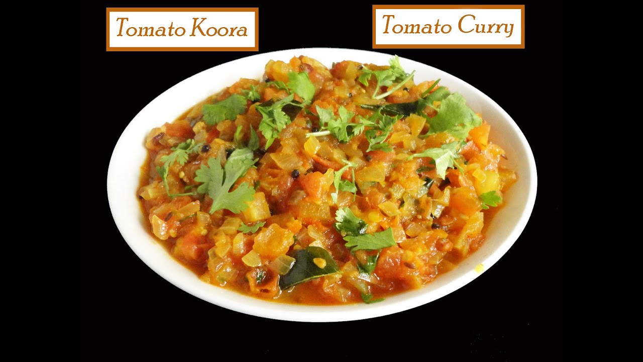 Tomato Curry (Koora) - Andhra Recipes Telugu Cooking Indian Food
