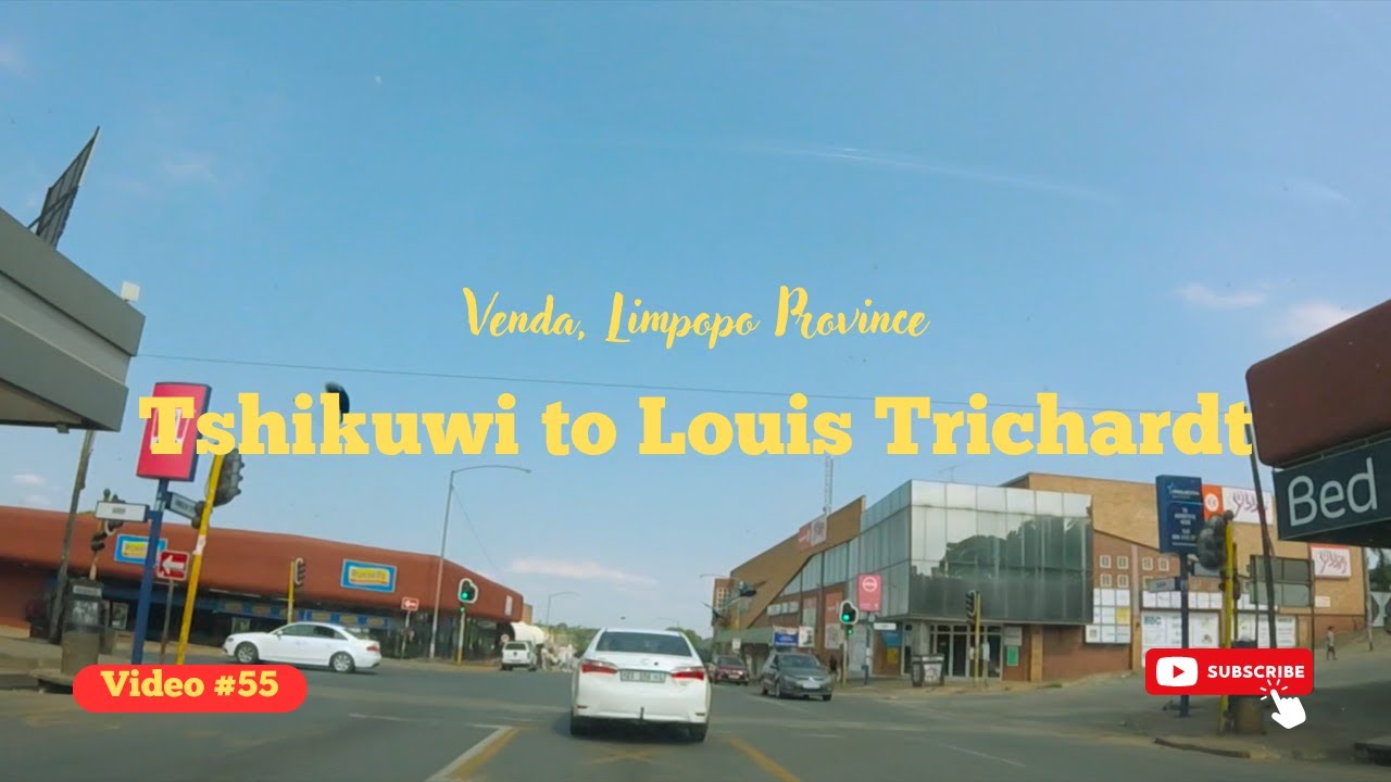 Video #55: Tshikuwi to Louis Trichardt