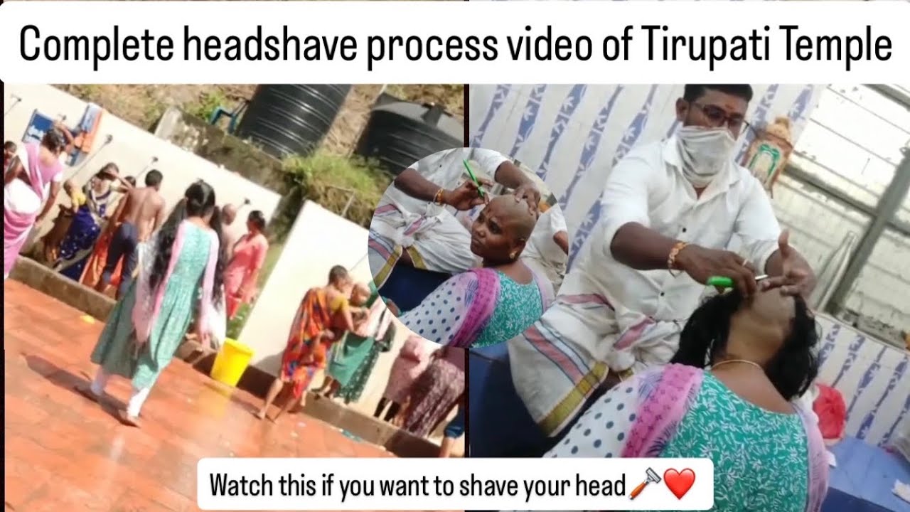 Full Headshave process of woman in Tirupati Temple | Tonsure | Mottai | Hair donation