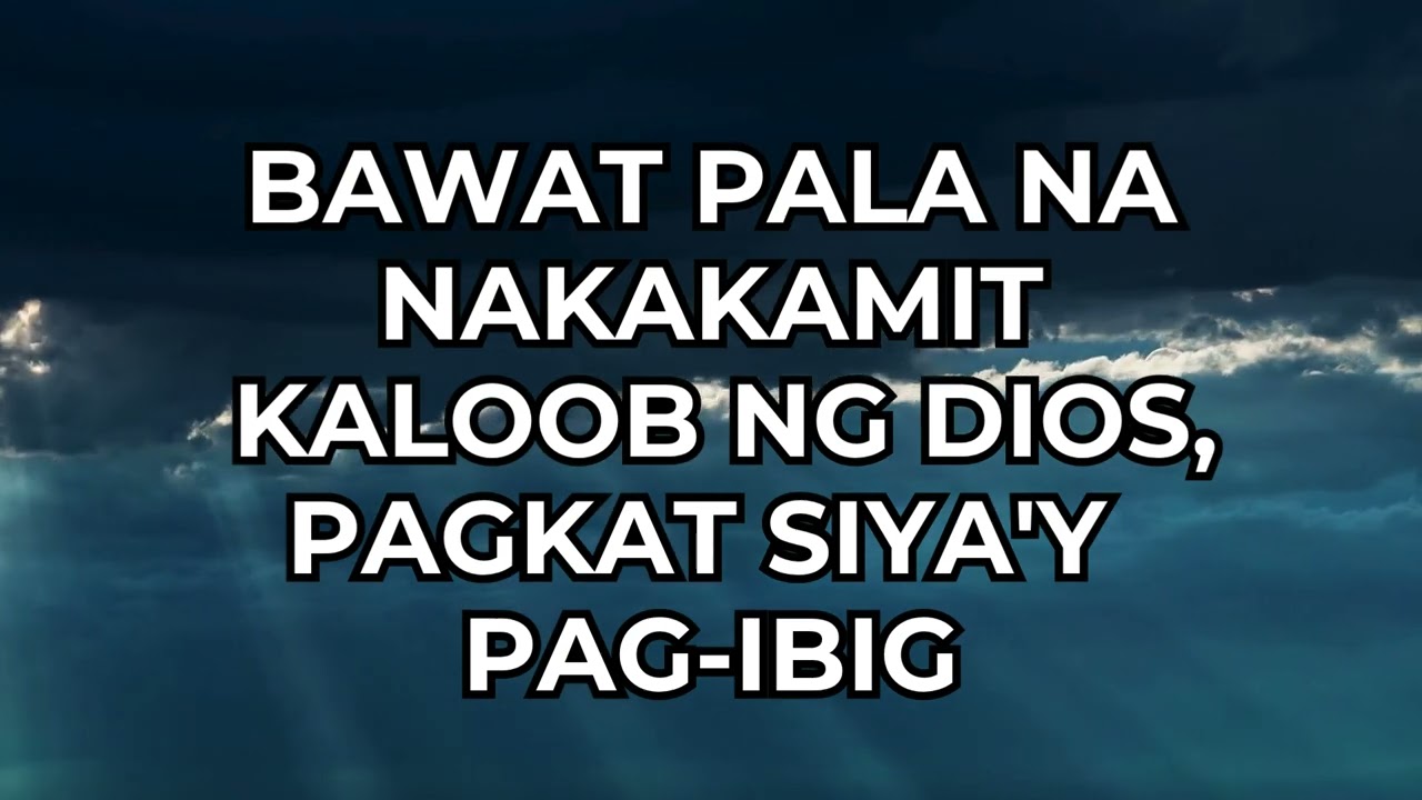 PAGPAPALA NIYA'Y  BILANGIN MO (COUNT YOUR BLESSINGS) - MINUS ONE/LYRICS