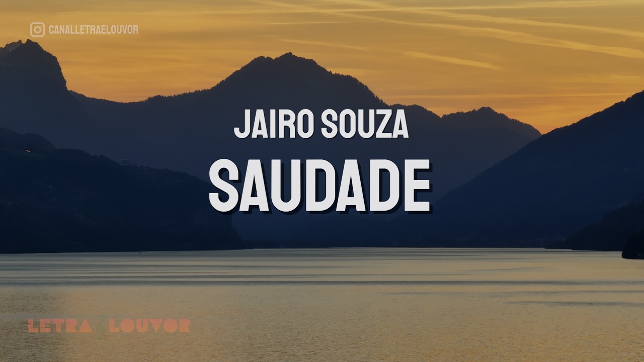 Saudade | Jairo Souza