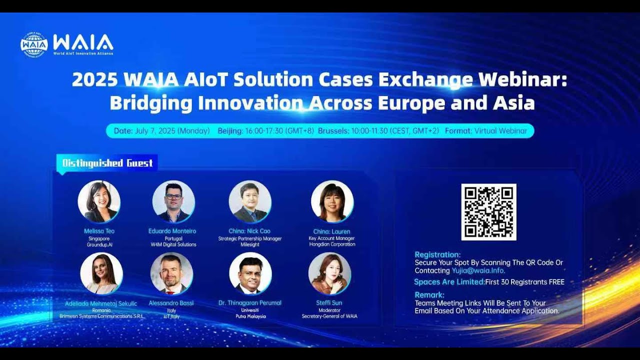 2025 WAlA AloT Solution Cases Exchange Webinar: Bridging Innovation Across Europe and Asia