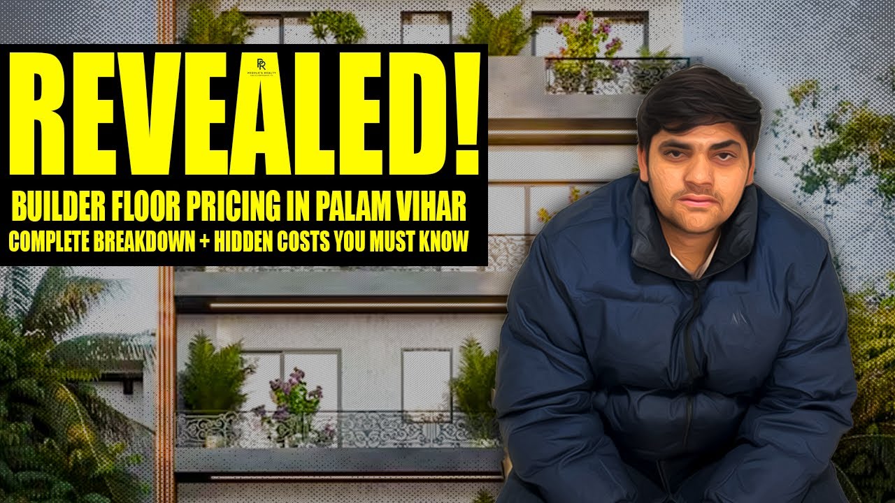Builder Floor Pricing in Palam Vihar,Gurgaon REVEALED!💰|Full Breakdown + Hidden Costs You MUST Know