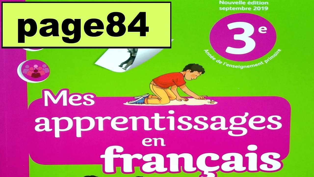 un-um page 84 Mes apprentissages en français 3AEP