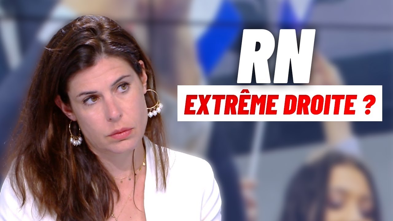 Le Rassemblement National, un parti d'extrême droite ? - Charlotte d'Ornellas