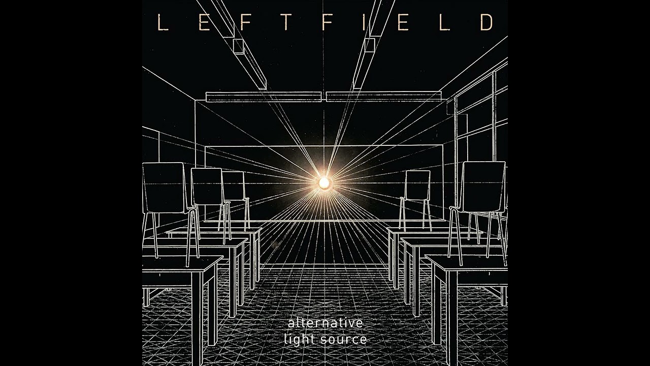 Leftfield - Alternative Light Source [Slow Version]